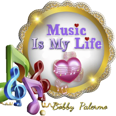 Music Is My Life - Bobby Palermo